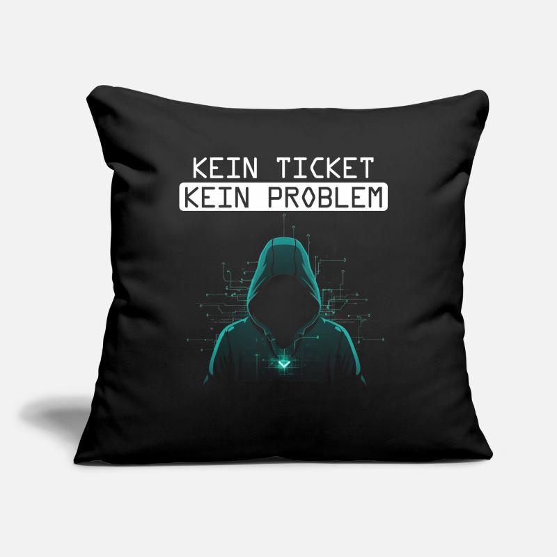 Computer Science NO TICKET NO PROBLEM FUNNY Sofa pillow with filling 45cm x 45cm