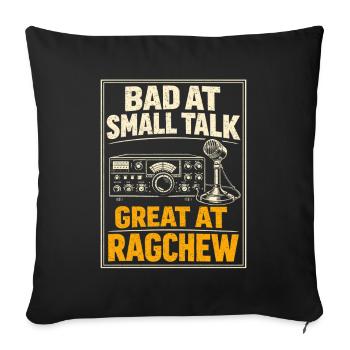 Bad at small talk | Ragchew Funk Humor - Sofa pillow with filling 45cm x 45cm - black - Front