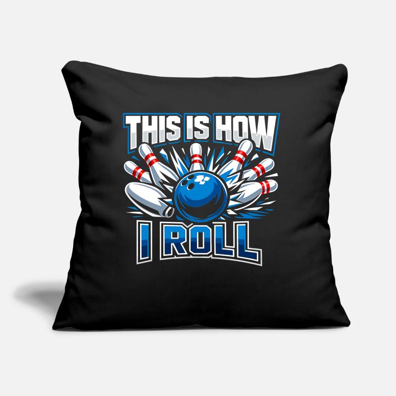 This Is How I Roll Sofakissen mit Füllung 45 x 45 cm