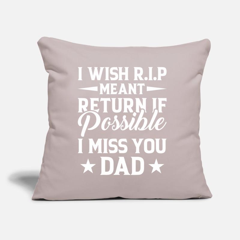 Missing Dad RIP Tribute Typography Sofa pillow with filling 45cm x 45cm