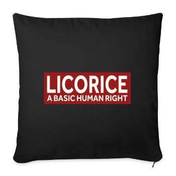 LA RÉGLISSE - UN DROIT HUMAIN FONDAMENTAL - Coussin et housse de 45 x 45 cm - noir - Devant