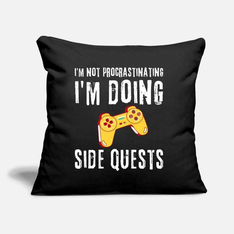 Not Procrastinating Doing Side Quests Funny Gaming Sofa pillow with filling 45cm x 45cm