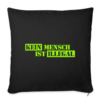 Personne n’est illégal - Migration - Illégalité - Coussin et housse de 45 x 45 cm - noir - Devant