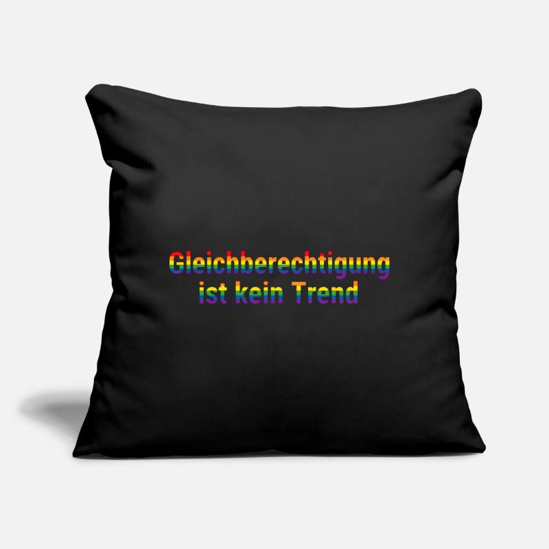 Equality is not a trend Sofa pillow with filling 45cm x 45cm