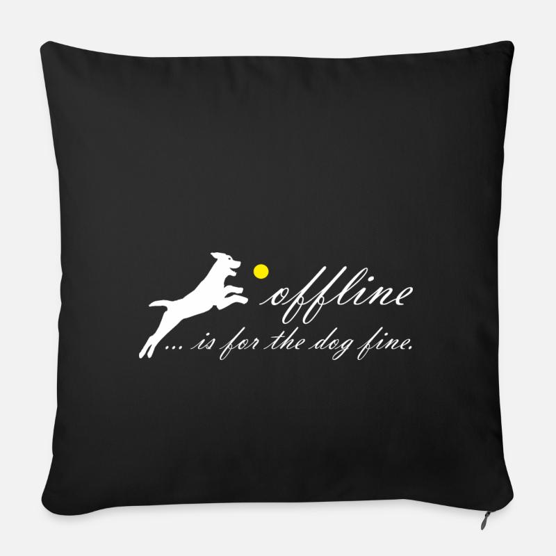 Offline Hund fein tobender Hund Gassi gehen - Sofakissen mit Füllung 45 x 45 cm - Schwarz