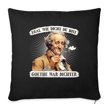 Hanf Cannabis kiffen Gras Goethe Dichter - Sofakissen mit Füllung 45 x 45 cm - Schwarz - Vorne