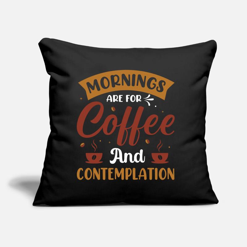 Le matin, c’est pour le café- Kaffee Sprüche - Kaffee Coussin et housse de 45 x 45 cm