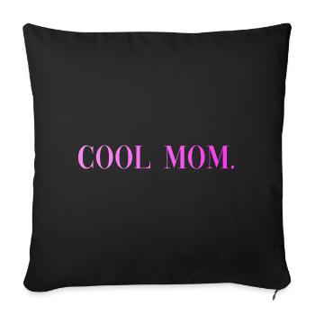Cadeau des Expressions de Maman Cool - Coussin et housse de 45 x 45 cm - noir - Devant