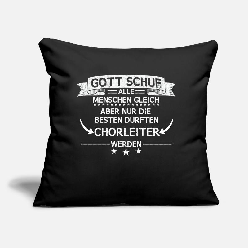 Chor Chorleiter Dirigent Chorleitung Spruch Sofakissen mit Füllung 45 x 45 cm