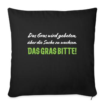 Lustiges Sprüche funny Quotes Shirt Geschenkidee - Sofakissen mit Füllung 45 x 45 cm - Schwarz - Vorne