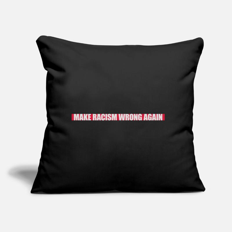 make racism wrong again Sofakissen mit Füllung 45 x 45 cm