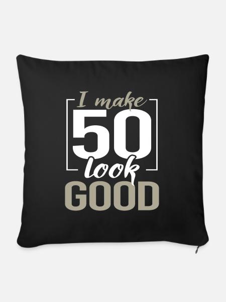 50 Jahre Geburtstag Spruch Geschenkidee - Sofakissen mit Füllung 45 x 45 cm - Schwarz