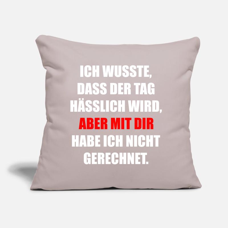 Ich wusste Dass Der Tag Hässlich Wird Fun Geschenk Sofakissen mit Füllung 45 x 45 cm