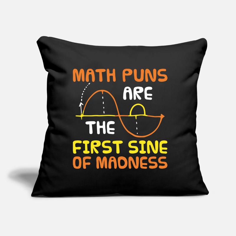 Mathematics Humor Geeks Nerds Gift Math Sofa pillow with filling 45cm x 45cm