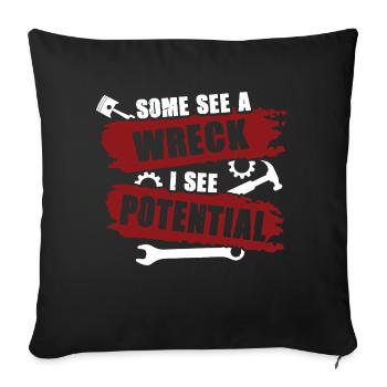 Certains voient une épave, je vois une créativité potentielle - Coussin et housse de 45 x 45 cm - noir - Devant