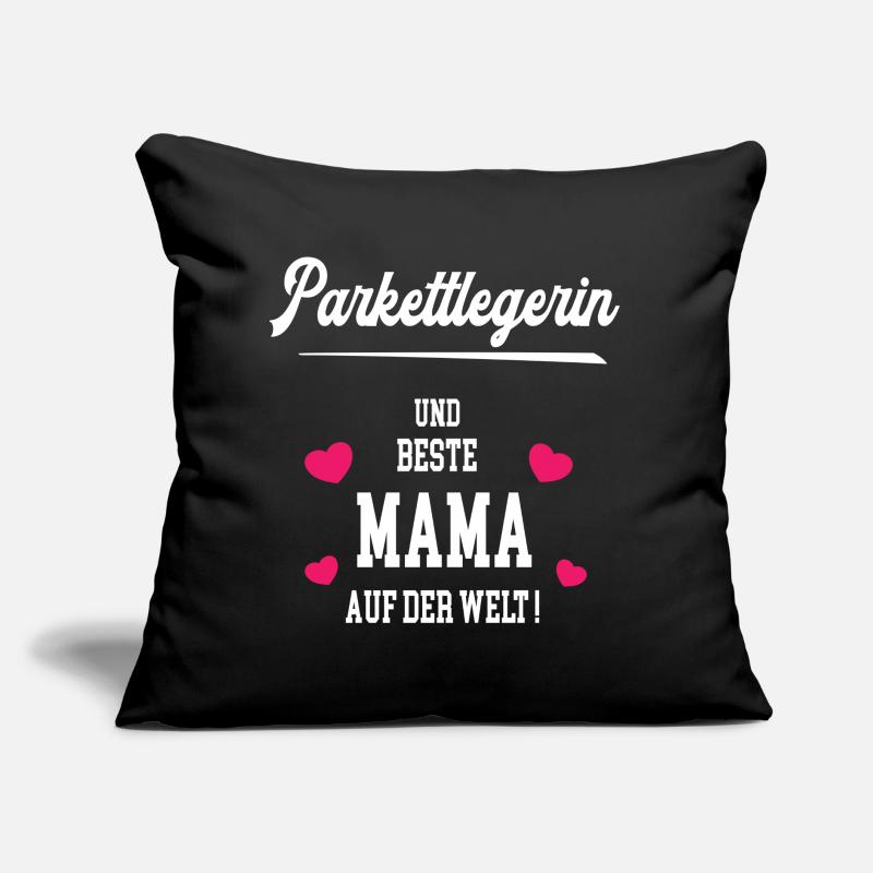 Parkettlegerin Beste Mama Muttertag Geburtstag Sofakissen mit Füllung 45 x 45 cm
