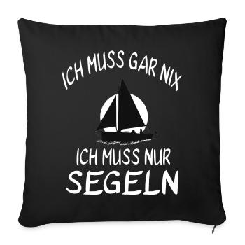 Je n’ai pas besoin de naviguer. - Coussin et housse de 45 x 45 cm - noir - Devant