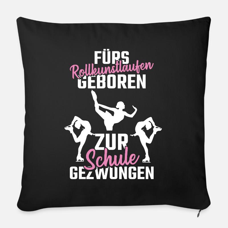Rollkunstlauf Rollschuhlaufen Mädchen Geschenk - Sofakissen mit Füllung 45 x 45 cm - Schwarz