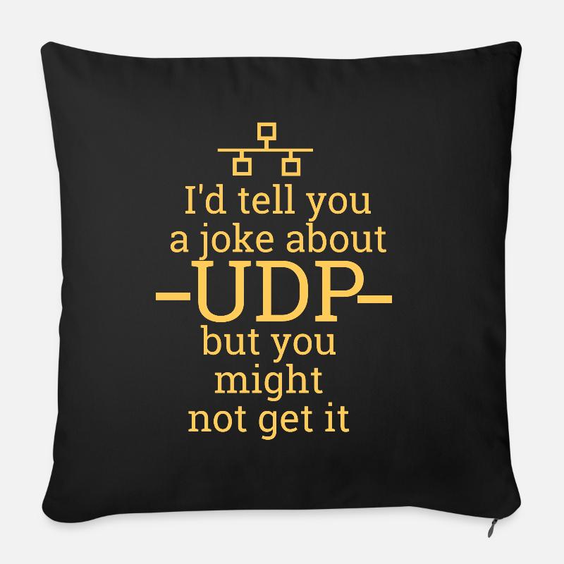 UDP witz | Netzwerk, Admin, Administrator 100153 - Sofakissen mit Füllung 45 x 45 cm - Schwarz