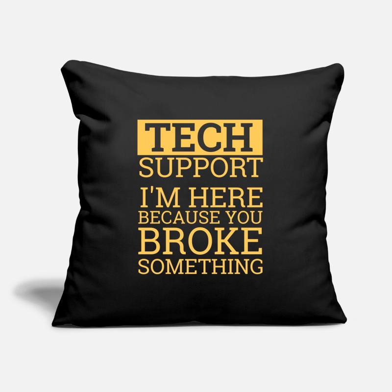 "Tech Support" | Helpdesk Sofakissen mit Füllung 45 x 45 cm