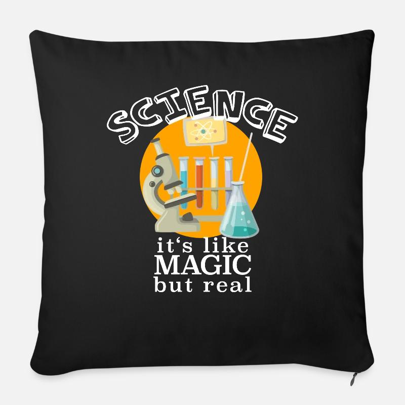 Science It's Like Magic But Real - Sofa pillow with filling 45cm x 45cm - black