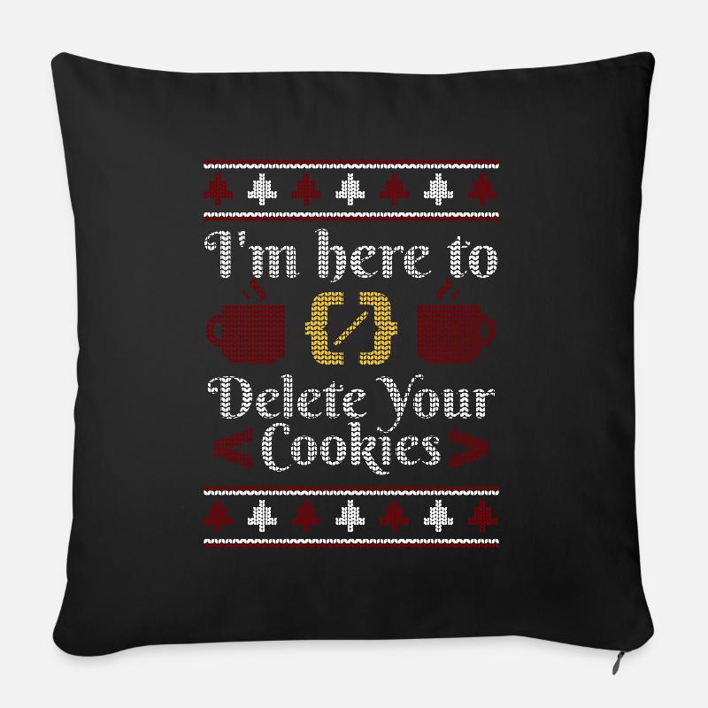 "Delete your Cookies" | Xmas, Christmas, Computer - Sofakissen mit Füllung 45 x 45 cm - Schwarz