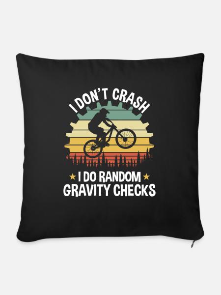 Mountainbiker I Don't Crash - Sofakissen mit Füllung 45 x 45 cm - Schwarz