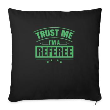 Trust me I am an arbitrator arbitrator - Sofa pillow with filling 45cm x 45cm - black - Front
