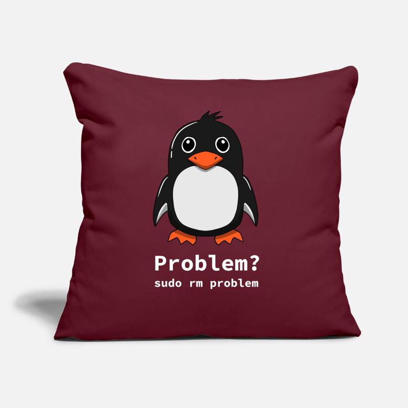 Tux Linux Penguin | Problem? Sudo rm -rf / - Sofakissen mit Füllung 45 x 45 cm