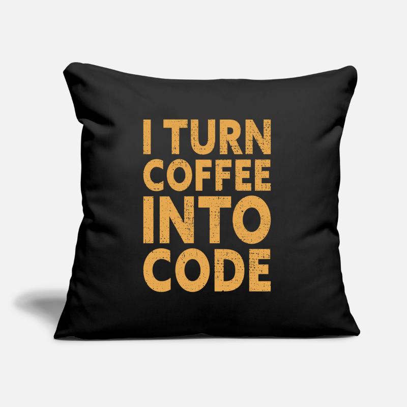 I Turn Coffee Into Code - Programmer Software Sofa pillow with filling 45cm x 45cm