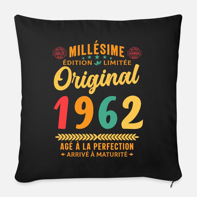 60 ans Millésime 1962 Original Cadeau - Coussin et housse de 45 x 45 cm - noir