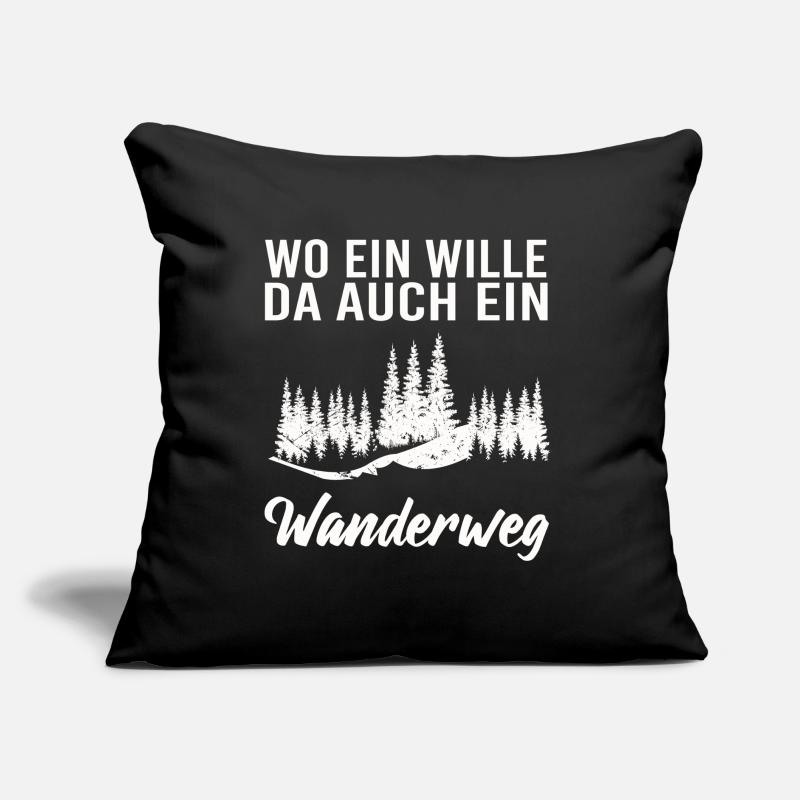 Wo ein Wille da auch ein Wanderweg Sofakissen mit Füllung 45 x 45 cm