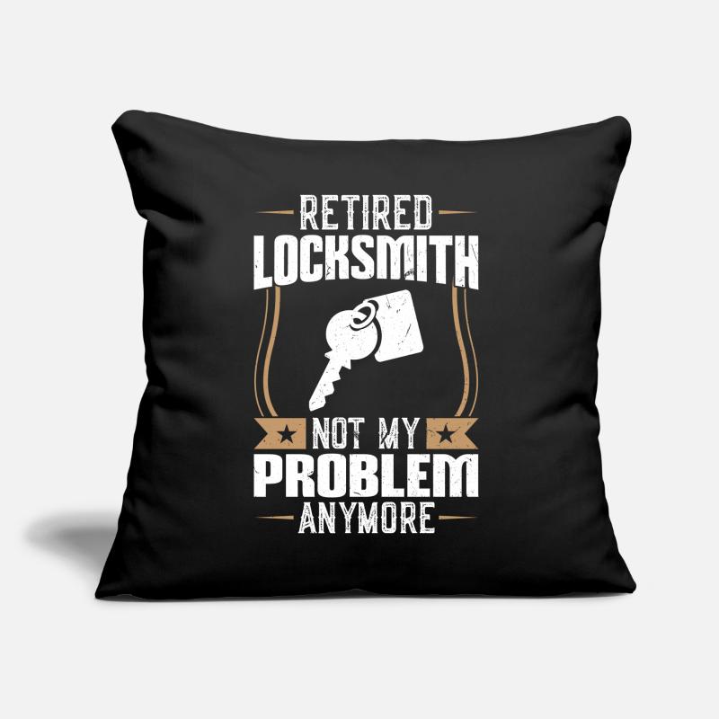 Retired locksmith - no longer my problem Sofa pillow with filling 45cm x 45cm