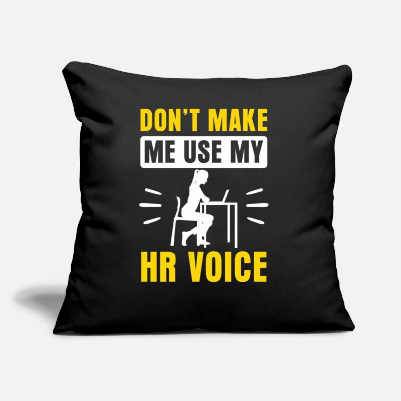 Ne me forcez pas à utiliser ma voix hr Coussin et housse de 45 x 45 cm