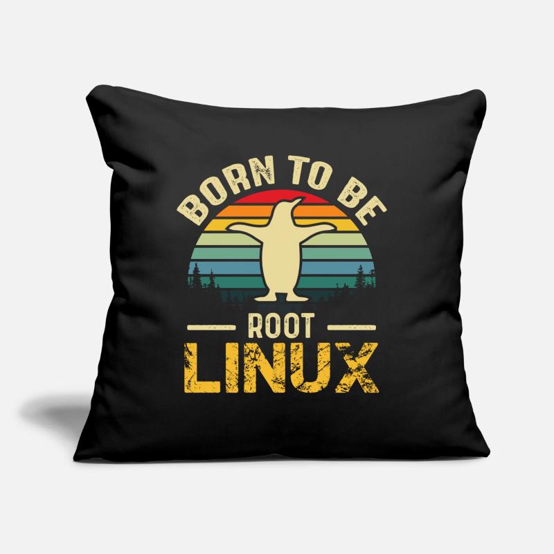 Born To Be Root Linux Nerd Admin Geek Sofa pillow with filling 45cm x 45cm