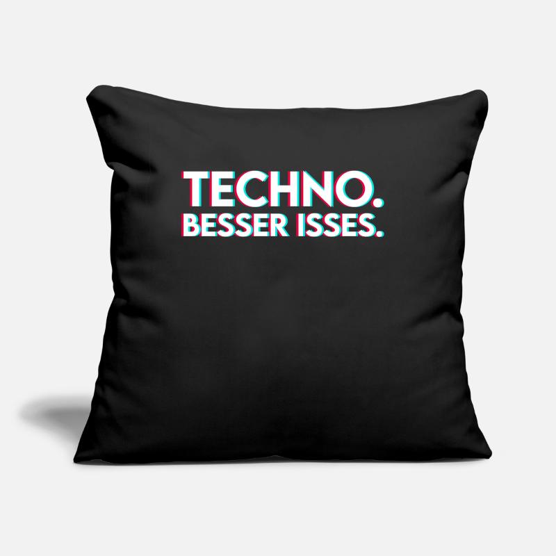 Techno Spruch Sofakissen mit Füllung 45 x 45 cm