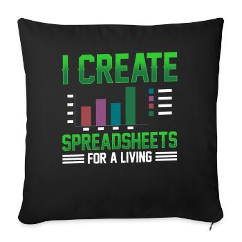 I Create Professional Spreadsheets Spreadsheets - Sofa pillow with filling 45cm x 45cm - black - Front