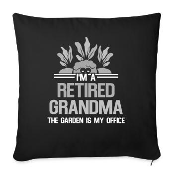 I am a retired grandmother grandma garden - Sofa pillow with filling 45cm x 45cm - black - Front