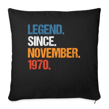 Légende depuis novembre 1970 Anniversaire - Coussin et housse de 45 x 45 cm - noir - Devant