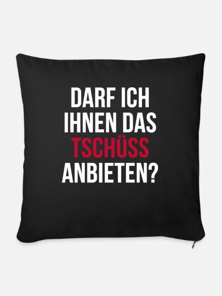 Lustiger Spruch Arrogant Witziges Spaß - Sofakissen mit Füllung 45 x 45 cm - Schwarz