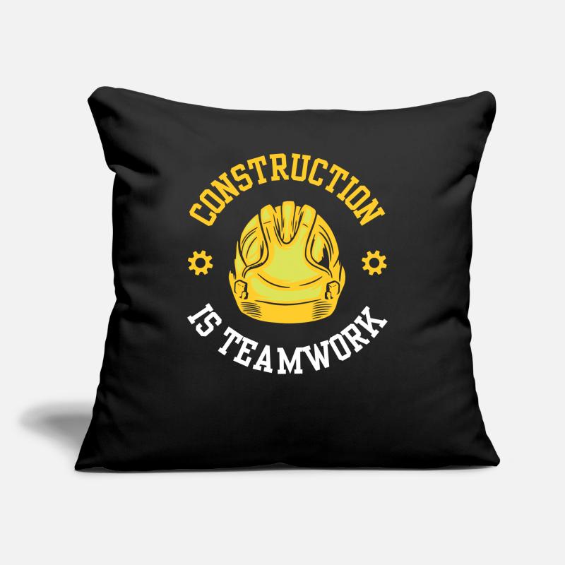Construction work is teamwork Teamwork Construction Construction site Sofa pillow with filling 45cm x 45cm