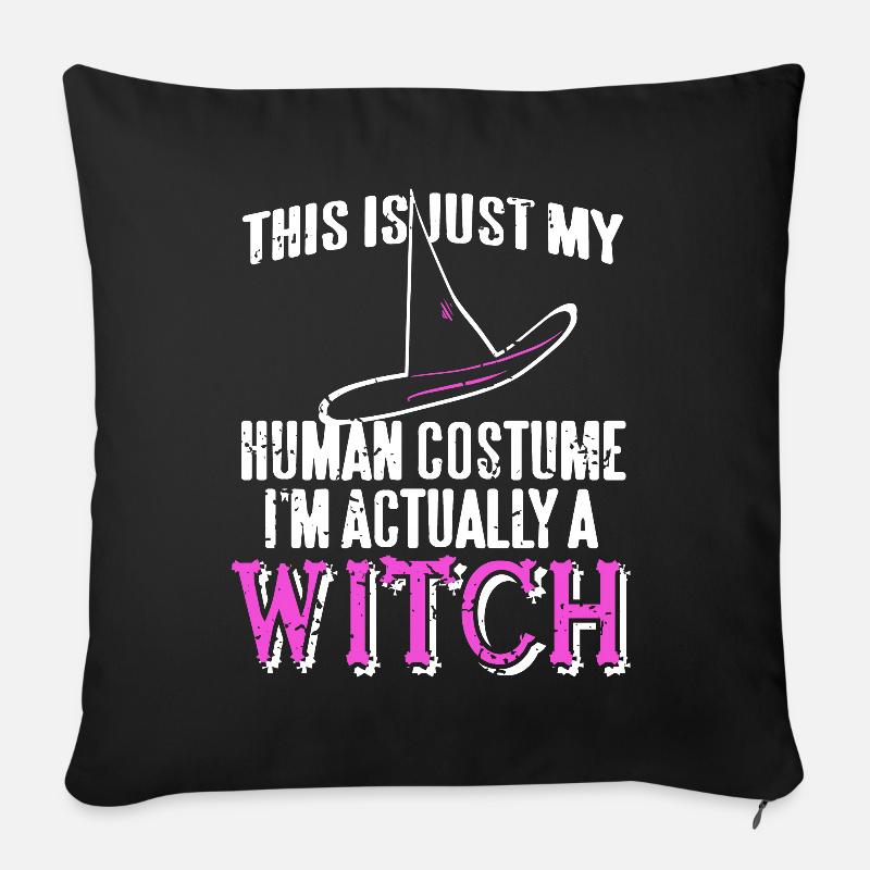Hexe - This is my Human Costume Im actually a - Sofakissen mit Füllung 45 x 45 cm - Schwarz