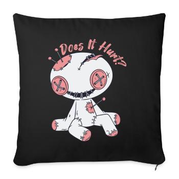 Creepy Voodoo Doll Does it hurt? Hall of Witchcraft - Sofa pillow with filling 45cm x 45cm - black - Front