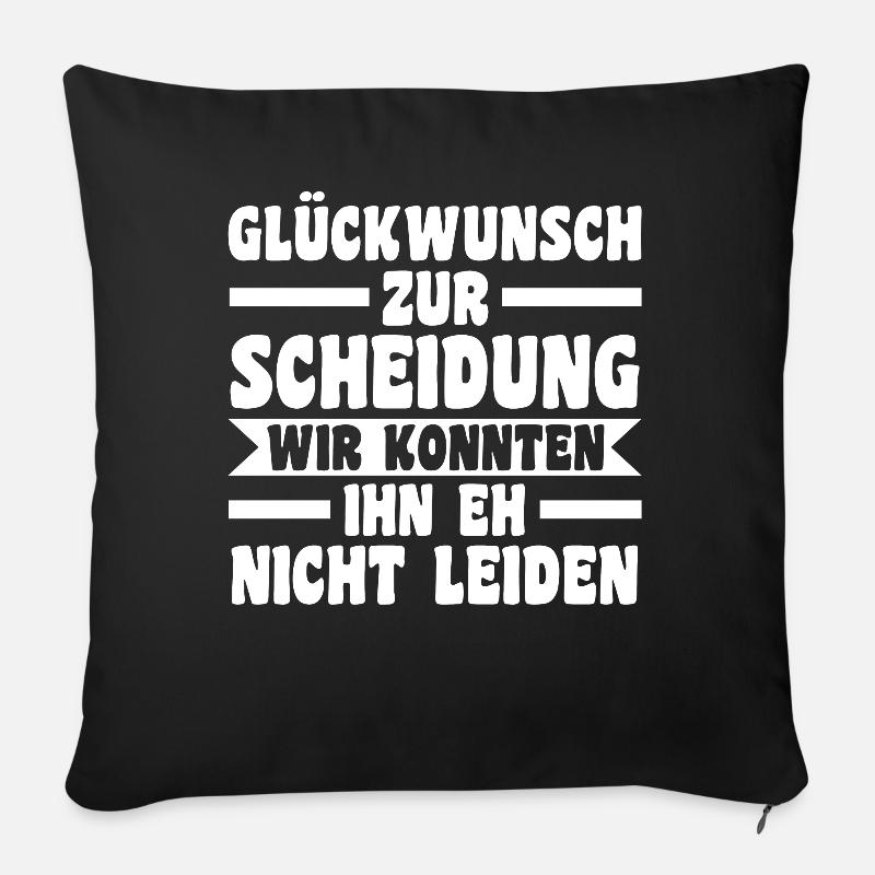 Scheidungsparty Geschieden Scheidung - Sofakissen mit Füllung 45 x 45 cm - Schwarz