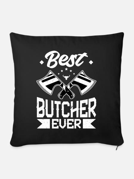 Best Butcher Ever - Sofakissen mit Füllung 45 x 45 cm - Schwarz
