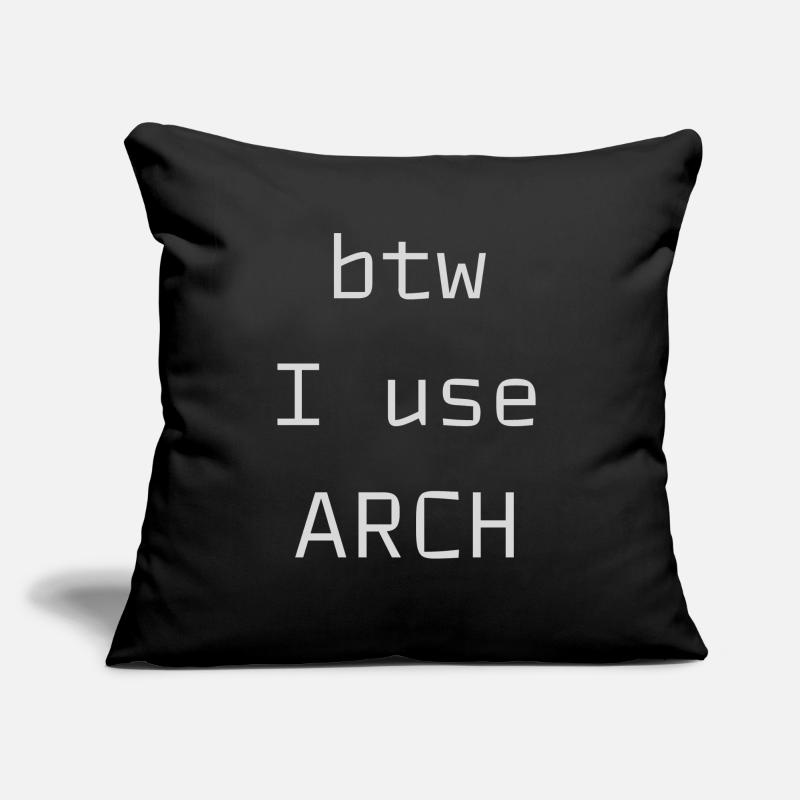 btw I use Arch Linux Sofakissen mit Füllung 45 x 45 cm