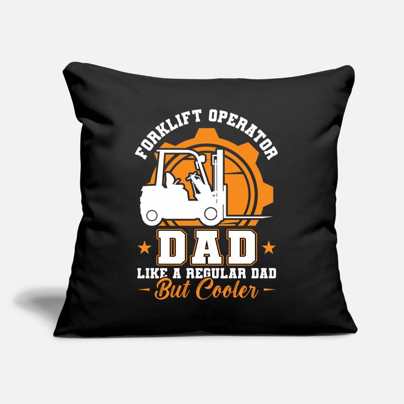 Forklift Operator Dad Sofakissen mit Füllung 45 x 45 cm