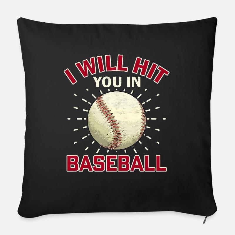 Ich werde dich im Baseball schlagen - Baseball - Sofakissen mit Füllung 45 x 45 cm - Schwarz