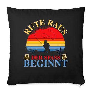 Rute raus, der Spaß beginnt - Sofakissen mit Füllung 45 x 45 cm - Schwarz - Vorne