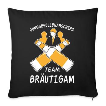 Junggesellenabschied Team Bräutigam - Sofakissen mit Füllung 45 x 45 cm - Schwarz - Vorne